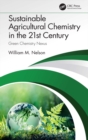 Image for Sustainable Agricultural Chemistry in the 21st Century