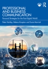 Image for Professional and Business Communication: Personal Strategies for the Post-Digital Future