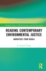 Image for Reading Contemporary Environmental Justice: Narratives from Kerala