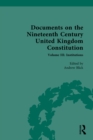 Image for Documents on the Nineteenth Century United Kingdom Constitution. Volume III Institutions : Volume III,