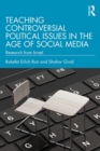 Image for Teaching Controversial Political Issues in the Age of Social Media: Research from Israel