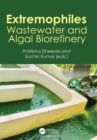 Image for Extremophiles: Wastewater and Algal Biorefinery