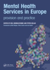 Image for Mental Health Services in Europe: Provision and Practice