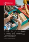 Image for The Routledge Handbook of Media and Technology Domestication