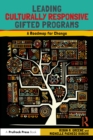 Image for Leading Culturally Responsive Gifted Programs: A Roadmap for Change