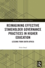 Image for Reimagining Effective Stakeholder Governance Practices in Higher Education: Lessons from South Africa