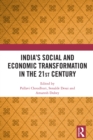 Image for India&#39;s Social and Economic Transformation in the 21st Century