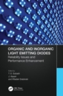 Image for Organic and Inorganic Light Emitting Diodes: Reliability Issues and Performance Enhancement