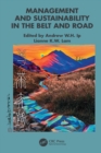 Image for Management and Sustainability in the Belt and Road