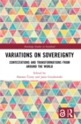 Image for Variations on Sovereignty: Contestations and Transformations from Around the World