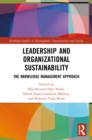Image for Leadership and Organizational Sustainability: The Knowledge Management Approach