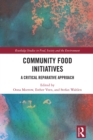 Image for Community Food Initiatives: A Critical Reparative Approach