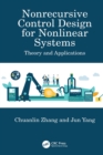 Image for Nonrecursive Control Design for Nonlinear Systems: Theory and Applications