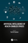 Image for Artificial Intelligence of Health-Enabled Spaces