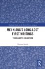 Image for Mei Niang&#39;s Long-Lost First Writings: Young Lady&#39;s Collection