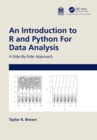 Image for An Introduction to R and Python for Data Analysis: A Side-by-Side Approach