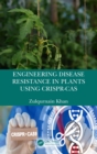 Image for Engineering disease resistance in plants using CRISPR-Cas