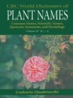 Image for CRC World Dictionary of Plant Names Volume 4: Common Names, Scientific Names, Eponyms. Synonyms, and Etymology : Volume 4