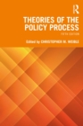 Image for Theories of the Policy Process