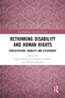 Image for Rethinking Disability and Human Rights: Participation, Equality and Citizenship