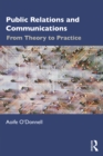 Image for Public Relations and Communications: From Theory to Practice