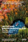 Image for Myth and Environmentalism: Arts of Resilience for a Damaged Planet
