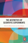 Image for The Aesthetics of Scientific Experiments