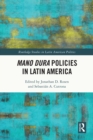 Image for Mano Dura Policies in Latin America