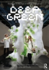 Image for Biodesign in the Age of Artificial Intelligence: Deep Green