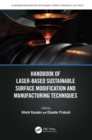 Image for Handbook of laser-based sustainable surface modification and manufacturing techniques