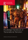 Image for Routledge Handbook of Transnational Terrorism