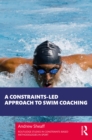 Image for A constraints-led approach to swim coaching