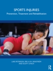 Image for Sports Injuries: Prevention, Treatment and Rehabilitation