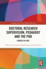 Image for Doctoral research supervision, pedagogy and the PhD: forged in fire?
