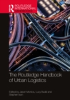 Image for The Routledge Handbook of Urban Logistics