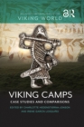 Image for Viking Camps: Case Studies and Comparisons