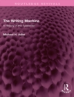 Image for The Writing Machine: A History of the Typewriter