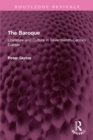 Image for The baroque: literature and culture in seventeenth-century Europe