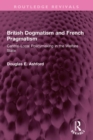 Image for British Dogmatism and French Pragmatism: Central-Local Policymaking in the Welfare State