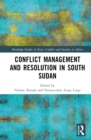 Image for Conflict Management and Resolution in South Sudan