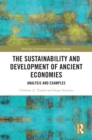 Image for The Sustainability and Development of Ancient Economies: Analysis and Examples