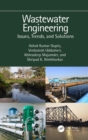 Image for Wastewater Engineering: Issues, Trends, and Solutions
