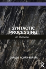 Image for Syntactic Processing: An Overview