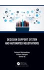 Image for Decision Support System and Automated Negotiations