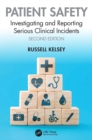 Image for Patient Safety: Investigating and Reporting Serious Clinical Incidents