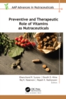Image for Preventive and Therapeutic Role of Vitamins as Nutraceuticals