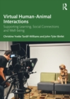 Image for Virtual Human-Animal Interactions: Supporting Learning, Social Connections and Well-Being