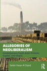 Image for Allegories of Neoliberalism: Contemporary South Asian Fictions, Capital, and Utopia
