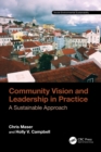 Image for Community Vision and Leadership in Practice: A Sustainable Approach