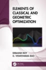 Image for Elements of Classical and Geometric Optimization